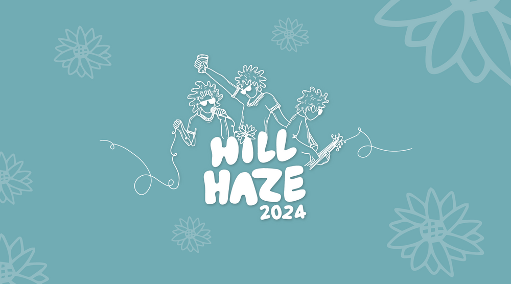 Hill Haze Festival 2024: Music, Comedy, Beer & Food - Under 12's Go Free!